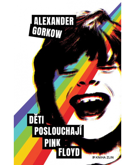 Děti poslouchají Pink Floyd - Alexander Gorkow