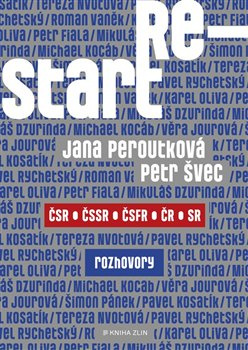 Restart - Jana Peroutková, Petr Švec