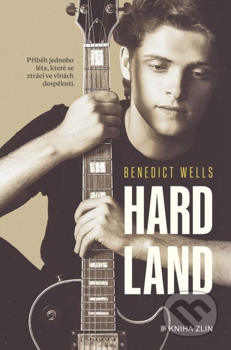 Hard Land - Benedict Wells
