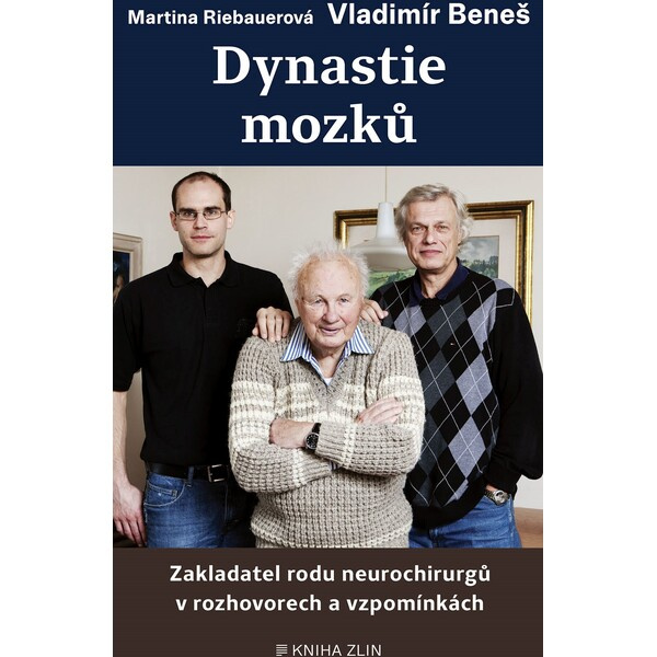 Dynastie mozků - Vladimír Beneš, Martina Riebauerová