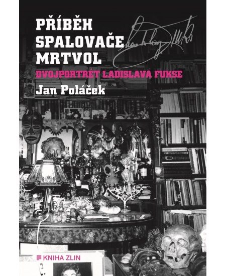 Příběh spalovače mrtvol - Jan Poláček