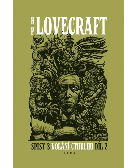 Volání Cthulhu - Spisy 3/II - Howard Phillips Lovecraft