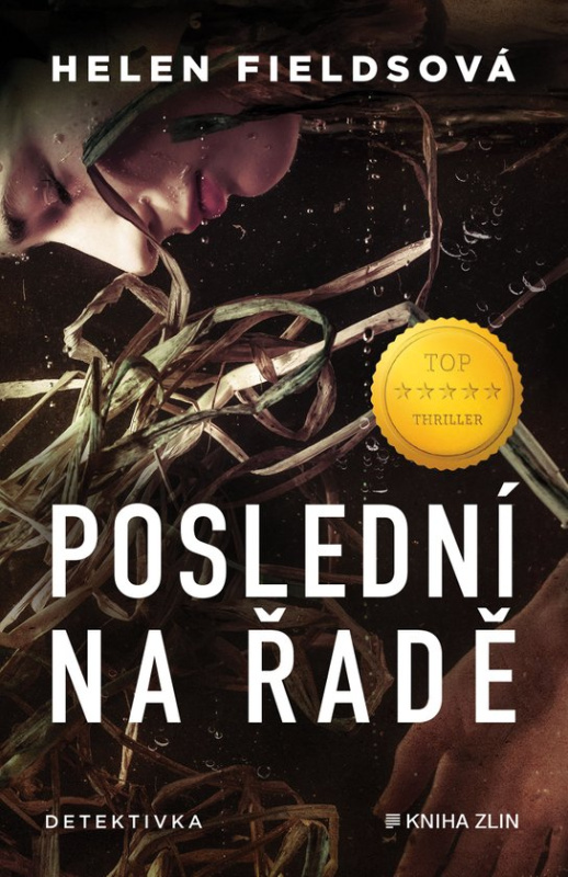 Poslední na řadě -  Helen Fieldsová