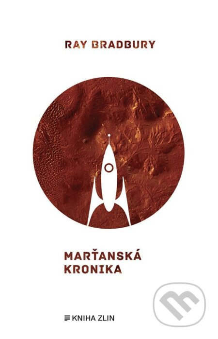 Marťanská kronika - Ray Bradbury