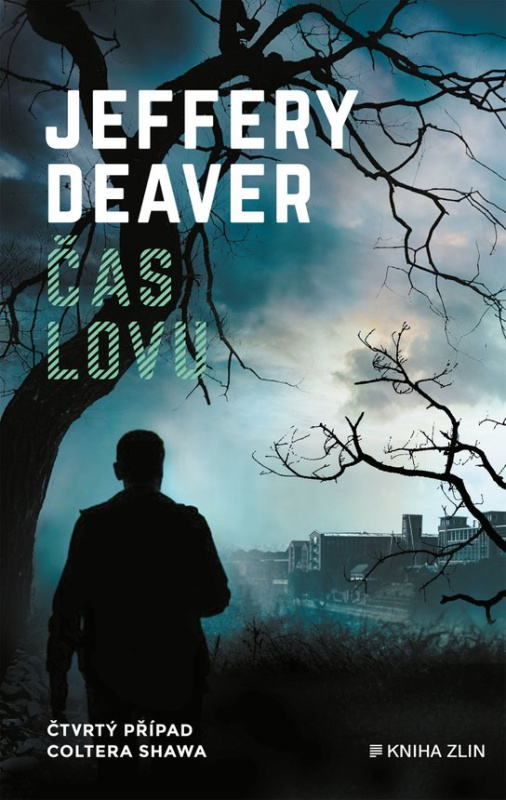 Čas lovu -  Jeffery Deaver