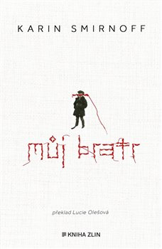 Můj bratr - Karin Smirnoff