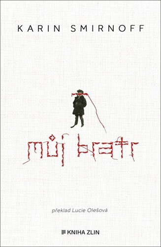 Můj bratr - Karin Smirnoff