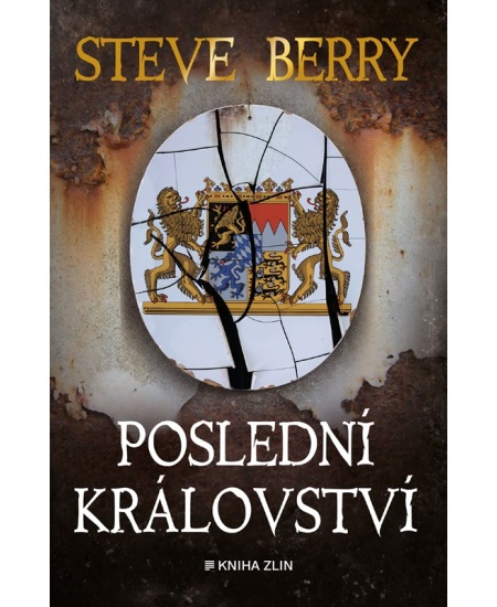 Poslední království - Steve Berry