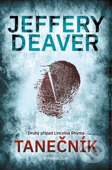 Tanečník - Jeffery Deaver