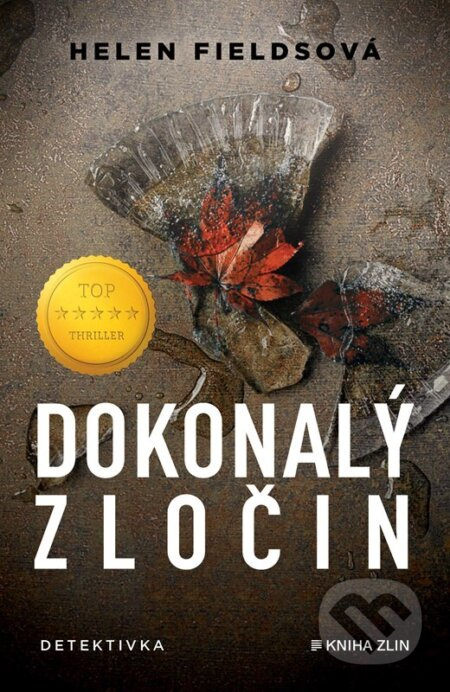 Dokonalý zločin - Helen Fieldsová