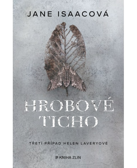 Hrobové ticho - Jane Isaacová