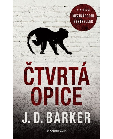 Čtvrtá opice - J. D. Barker
