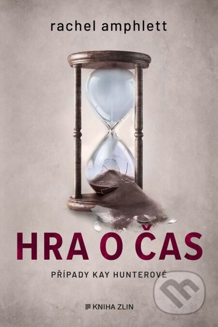 Hra o čas - Rachel Amphlett