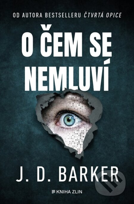 O čem se nemluví - J. D. Barker