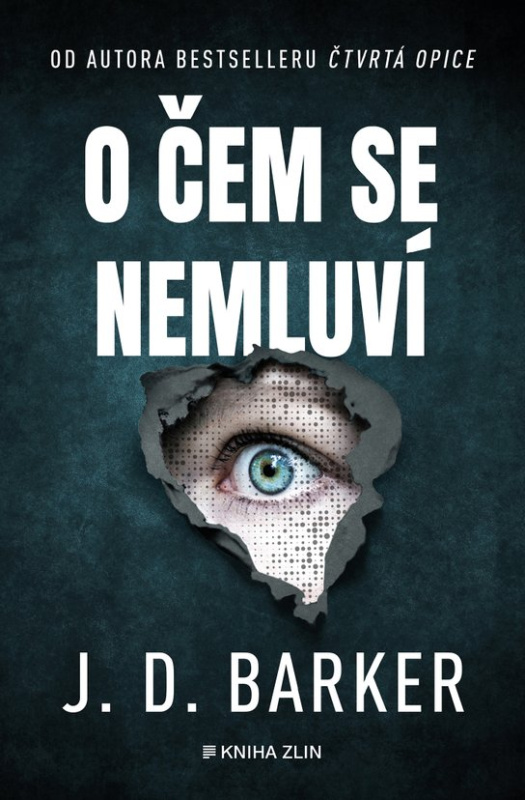 O čem se nemluví -  J.D. Barker