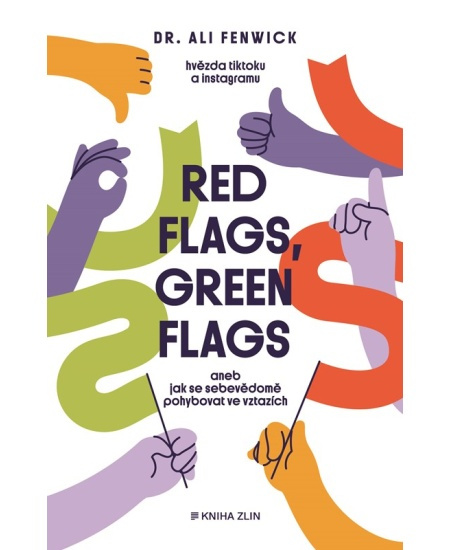 Red flags, green flags KNIHA ZLÍN