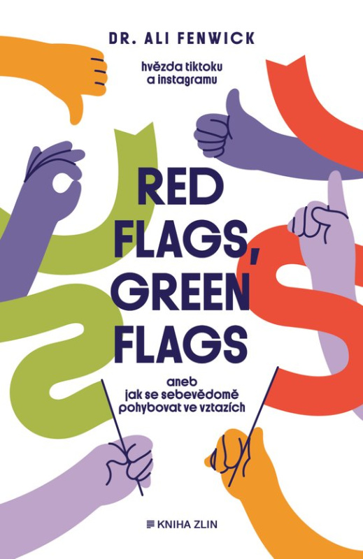 Red flags, green flags KNIHA ZLÍN