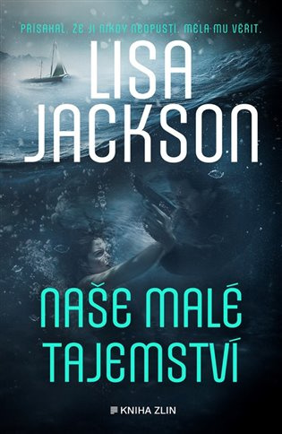 Naše malé tajemství KNIHA ZLÍN