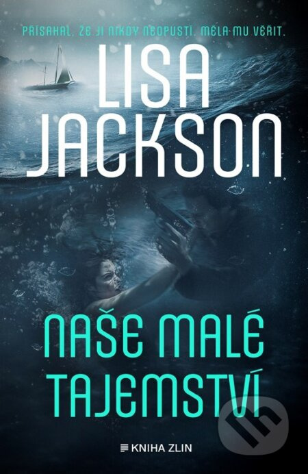 Naše malé tajemství KNIHA ZLÍN