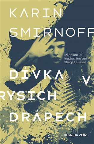 Dívka v rysích drápech (Millenium 8) - Karin Smirnoff