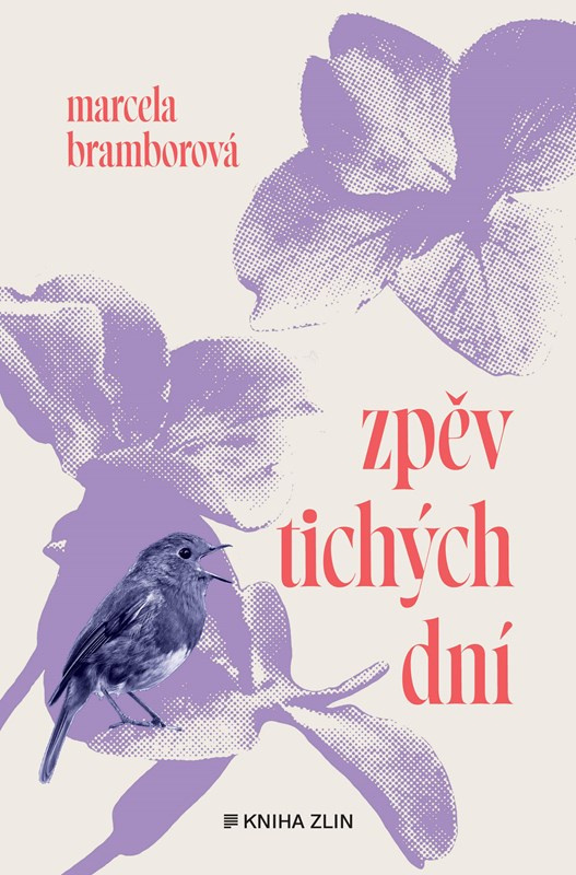 Zpěv tichých dní - Marcela Bramborová