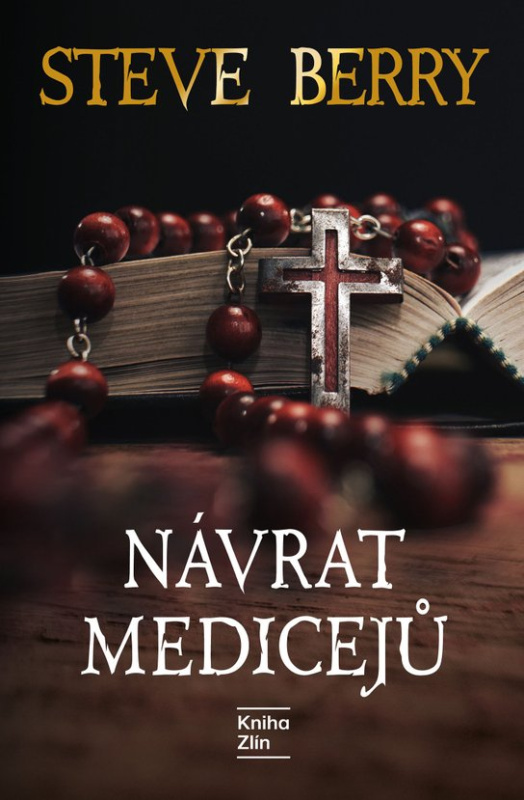 Návrat Medicejů -  Steve Berry