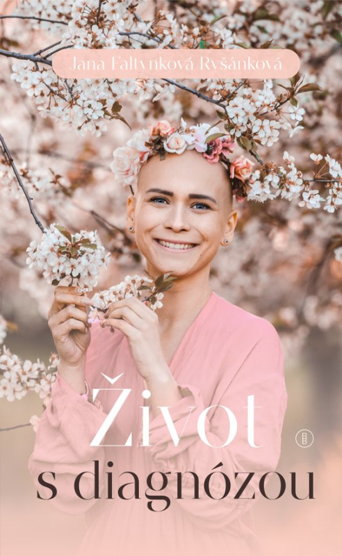 Život s diagnózou - Jana Ryšánková