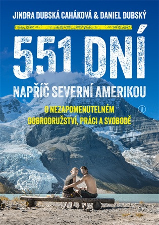 551 dní napříč Severní Amerikou