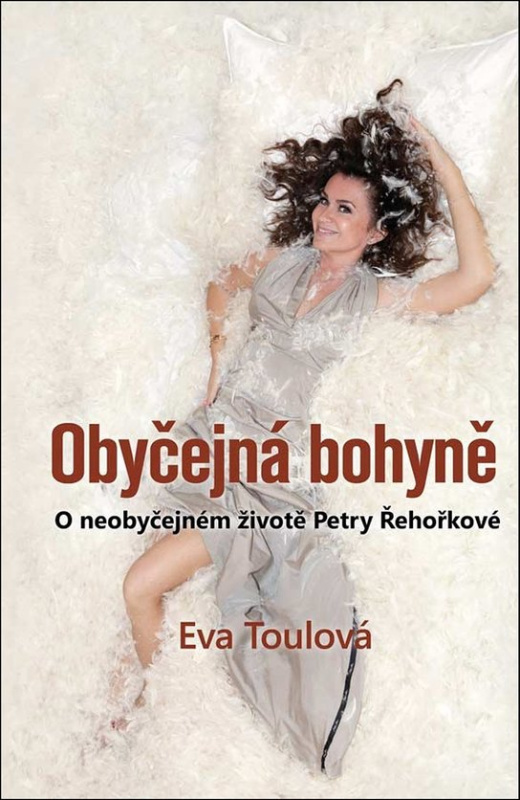 Obyčejná bohyně -  bca Eva Toulová