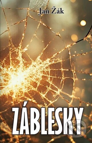 Záblesky - Jan Žák - kniha z kategorie Poezie