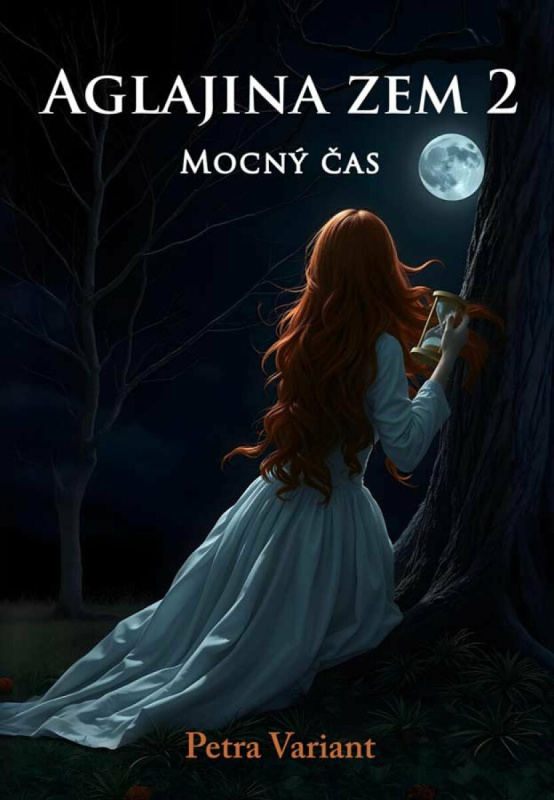 Aglajina zem 2 - Mocný čas - Petra Variant