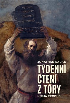 Týdenní čtení z Tóry: kniha Exodus - Jonathan Sacks