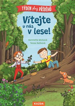 Vítejte u nás v lese - Henriette Wichová
