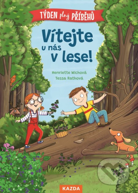 Vítejte u nás v lese - Henriette Wichová