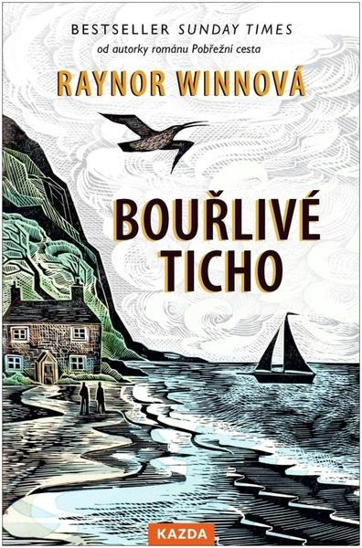 Bouřlivé ticho - Raynor Winnová