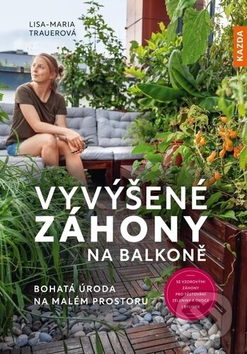 Vyvýšené záhony na balkoně - Lisa-Maria Trauerová