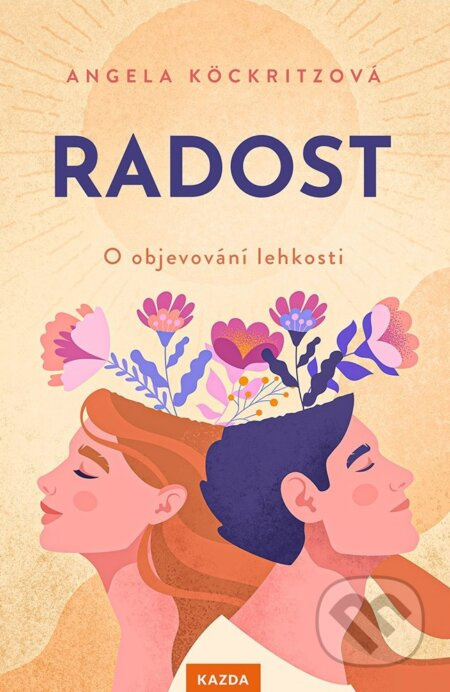 Radost - Angela Köckritzová