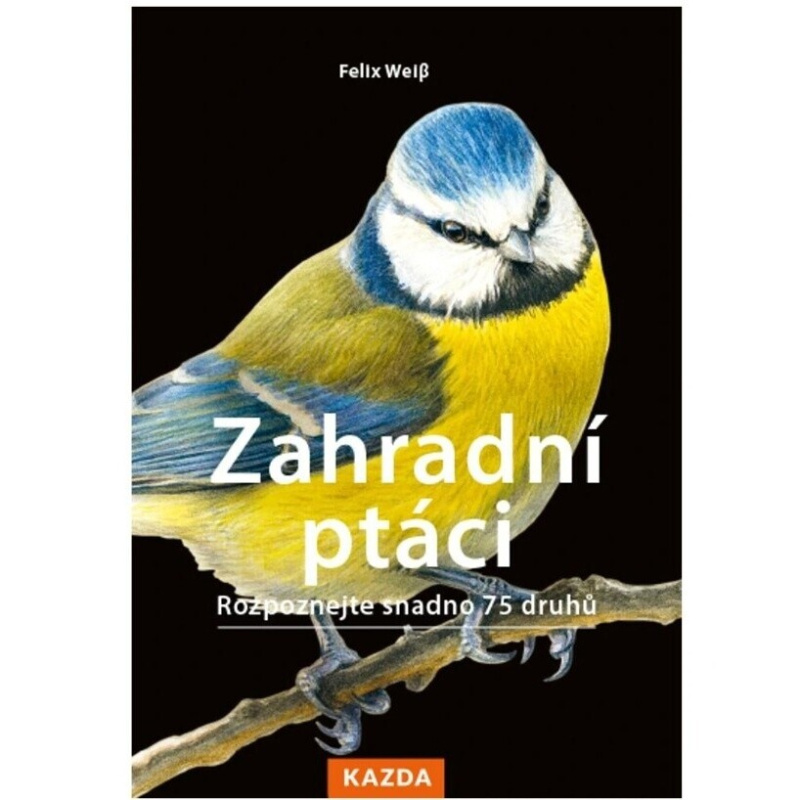 Zahradní ptáci - Felix Weiß