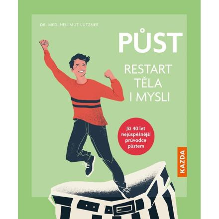 Půst – restart těla i mysli - Hellmut Lützner