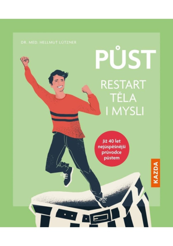 Půst – restart těla i mysli - Hellmut Lützner