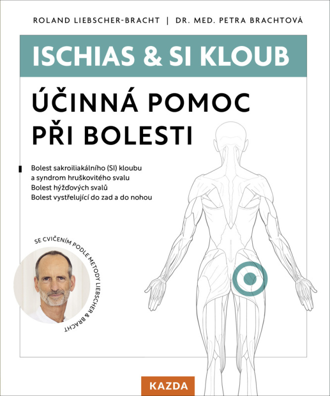 Ischias &amp; SI kloub - Roland Liebscher-Bracht, Petra Brachtová