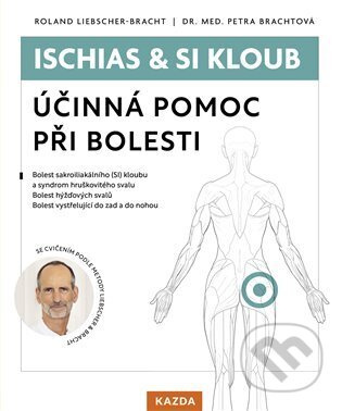 Ischias &amp; SI kloub - Roland Liebscher-Bracht, Petra Brachtová