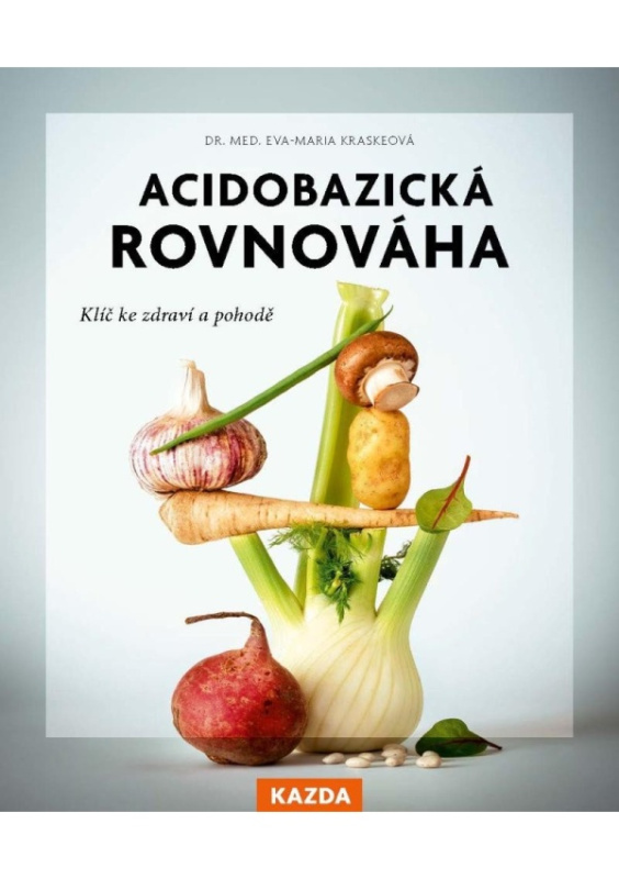 Acidobazická rovnováha - Eva-Maria Kraskeová