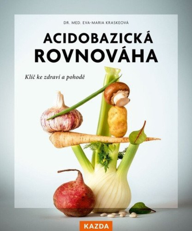 Acidobazická rovnováha - Eva-Maria Kraskeová