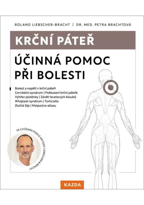 Krční páteř - Roland Liebscher-Bracht, Petra Brachtová