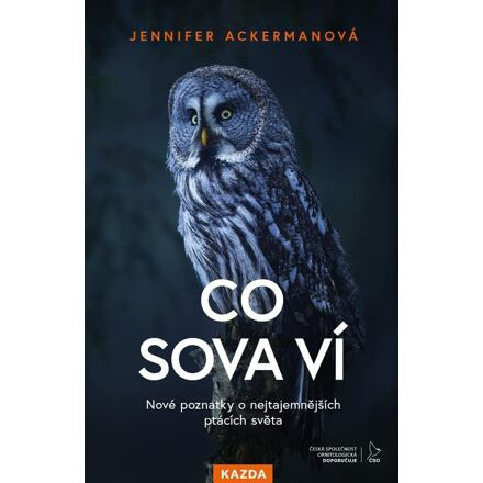 Co sova ví - Jennifer Ackermanová