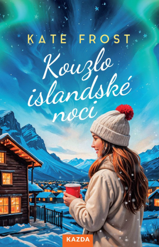 Kouzlo islandské noci - Kate Frost - kniha z kategorie Romantická