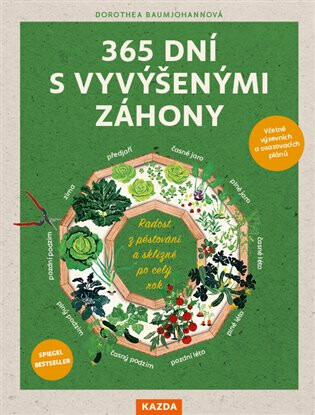 365 dní s vyvýšenými záhony - Dorothea Baumjohannová
