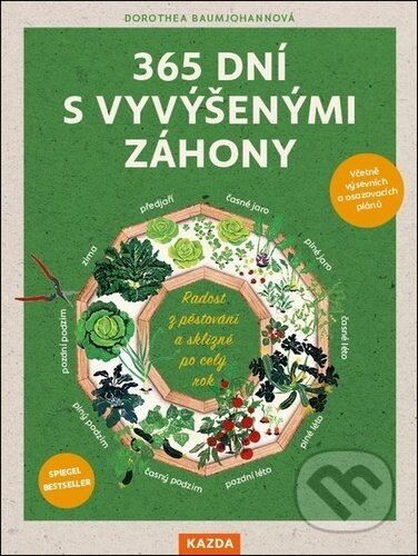 365 dní s vyvýšenými záhony - Dorothea Baumjohannová