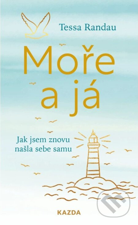 Moře a já - Tessa Randau